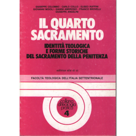 Il quarto sacramento.