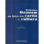 Federico Ozanam un laico tra carità e cultura.