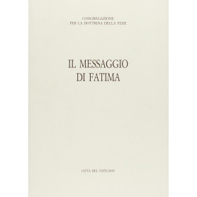Il messaggio di Fatima.