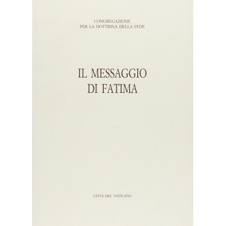Il messaggio di Fatima.