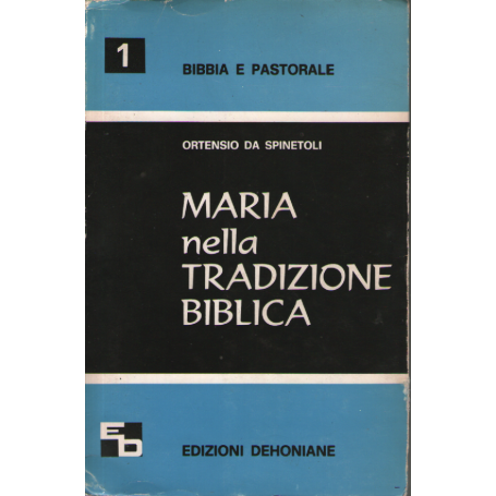 Maria nella tradizione biblica.