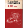 Luigi Guanella per le vie del quarto mondo.