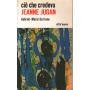 Ciò che credeva Jeanne Jugan.