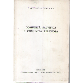 Comunità salvifica e comunità religiosa.
