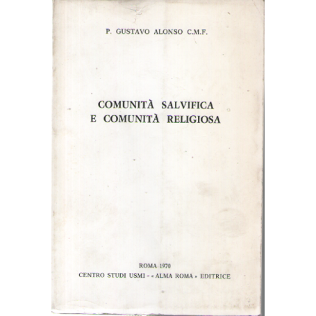 Comunità salvifica e comunità religiosa.