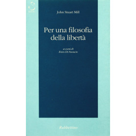 Per una filosofia della libertà.