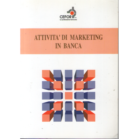 Attività di marketing in banca.