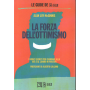 La forza dell'ottimismo.