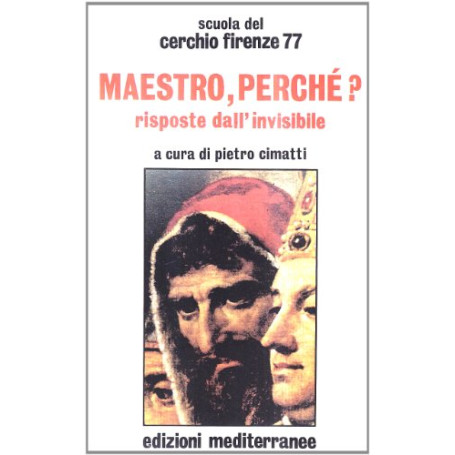 Maestro perchè?
