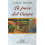 La pace del cuore.