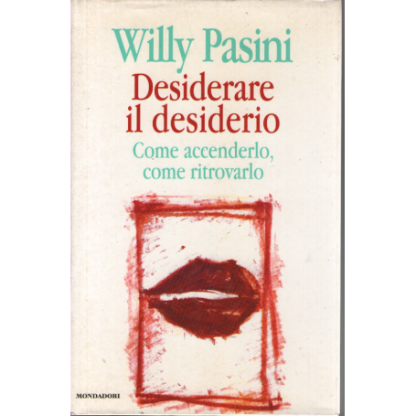 Desiderare il desiderio.