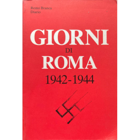 Giorni di Roma 1942-1944.