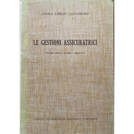Le gestioni assicuratrici.