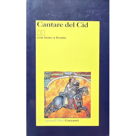 Cantare del Cid. Testo spagnolo a fronte.
