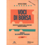 Voci di borsa: mercato del reddito fisso e monetario mercato azionario