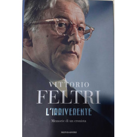 L'Irriverente. Memorie di un cronista