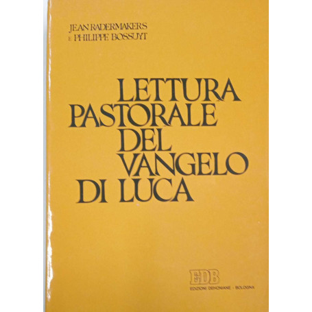 Lettura pastorale del Vangelo di Luca