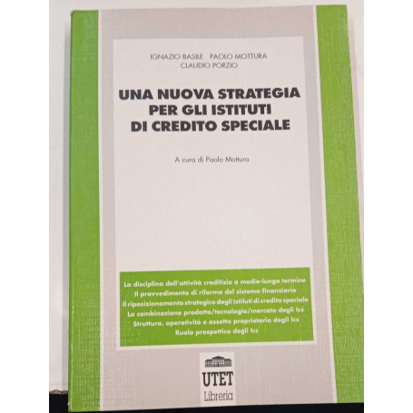 Una nuova strategia per gli istituti di credito speciale
