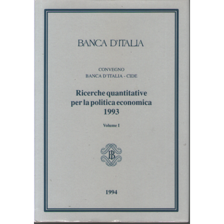 Ricerche quantitative per la politica economica 1993 2 voll.