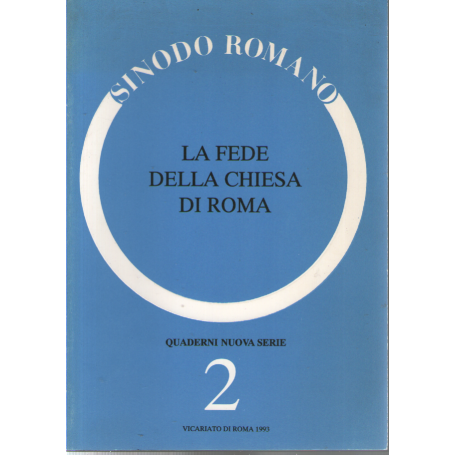 La fede della Chiesa di Roma.