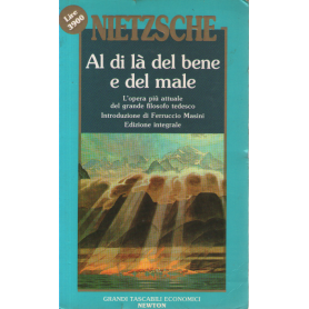 Al di là del bene e del male.