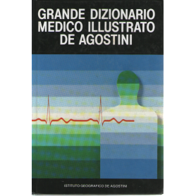 Grande dizionario medico illustrato.