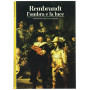 Rembrandt. L'ombra e la luce