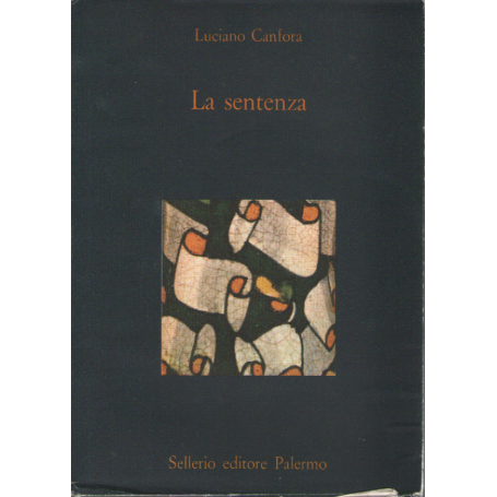 La sentenza. Concetto Marchesi e Giovanni Gentile.