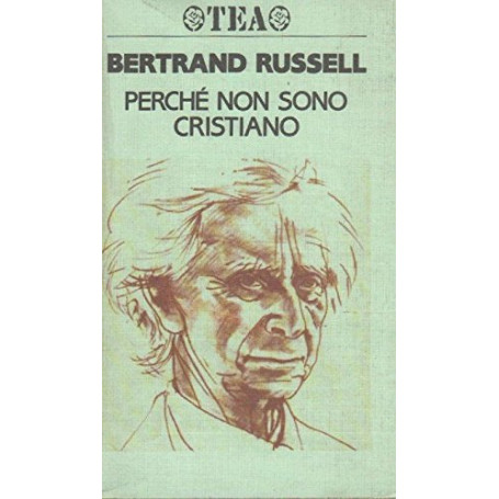 Perché non sono cristiano