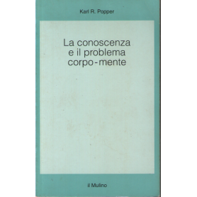 La conoscenza e il problema corpo-mente