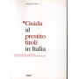 Guida al prestito titoli in Italia