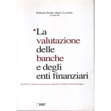 La valutazione delle banche e degli enti finanziari.