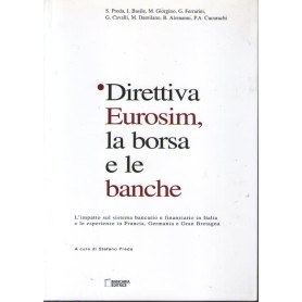 Direttiva Eurosim la borsa e le banche.