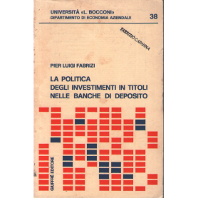 La politica degli investimenti in titoli nelle banche di deposito.