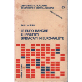 Le Euro-banche e i prestiti sindacati in Euro-valute.