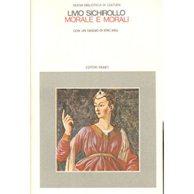 Morale e morali con un saggio di Eric Weil