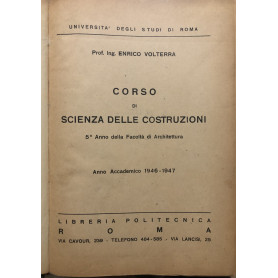 Corso di scienza delle costruzioni 5° Anno della Facoltà di Architettura