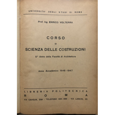 Corso di scienza delle costruzioni 5° Anno della Facoltà di Architettura