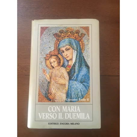 Con Maria verso il duemila