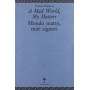 A Mad world my masters-Mondo matto miei signori