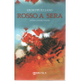 Rosso a sera.