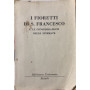 I fioretti di S. Francesco e le considerazioni delle stimmate
