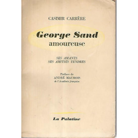 George Sand amoureuse