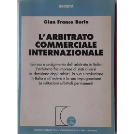 L'arbitrato commerciale internazionale