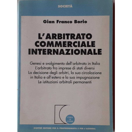 L'arbitrato commerciale internazionale