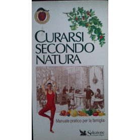 Curarsi secondo natura
