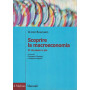 Scoprire la macroeconomia. Un passo in più (Vol. 2)