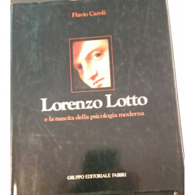 Lorenzo Lotto e la nascita della psicologia moderna