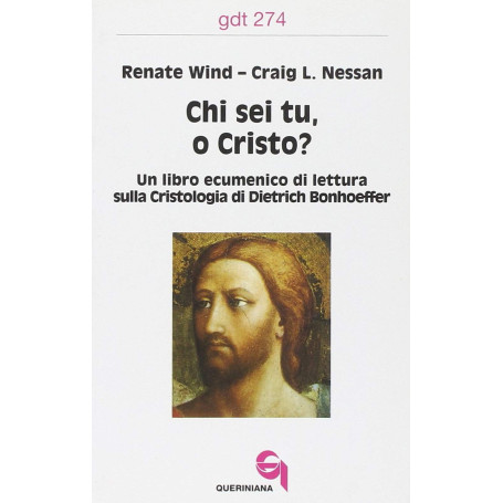 Chi sei tu o Cristo? Un libro ecumenico di lettura sulla cristologia di Dietrich Bonhoeffer.