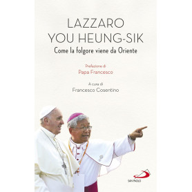 Lazarus You Heung-sik. Come la folgore viene da Oriente